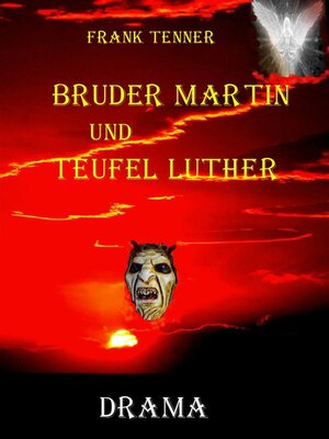 cover image of Bruder Martin und Teufel Luther